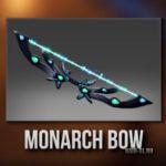 Monarch-Bow
